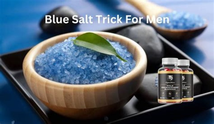 Blue Salt Trick for Men: Unlock the Secret to Enhanced Performance